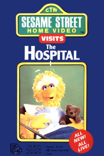 Sesame Street Home Video Visits the Hospital