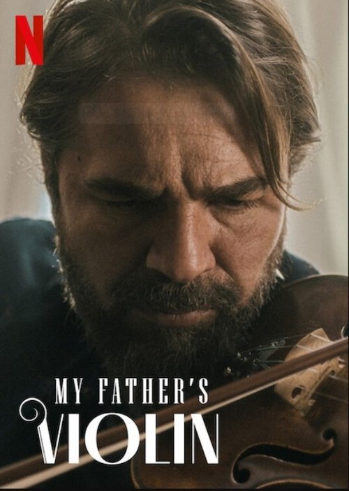 Watch My Father's Violin (2022) Full Movie Online Free