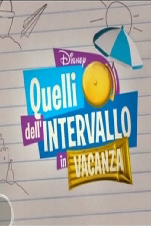 Quelli dell'intervallo in vacanza电影海报