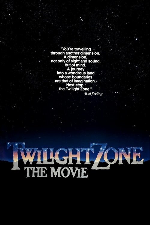 Twilight Zone: The Movie (1983) PHIM ĐẦY ĐỦ [VIETSUB]