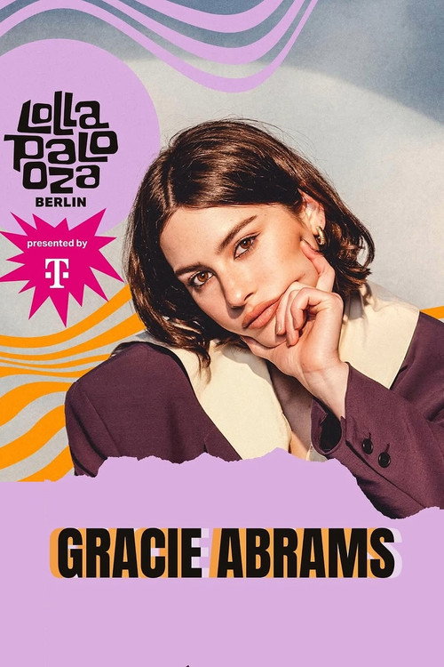 Gracie Abrams: Live at Lollapalooza Berlin 2025 poster 3