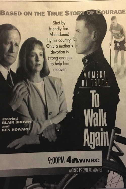 Moment of Truth: To Walk Again Poster