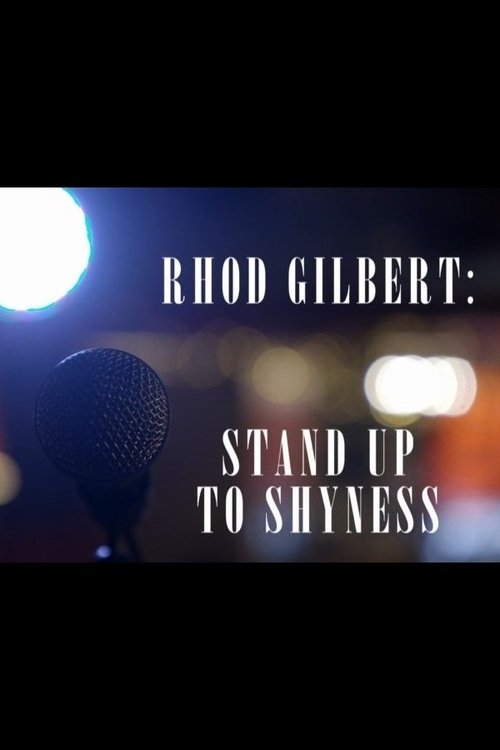 Rhod Gilbert: Stand Up to Shyness (2018) PelículA CompletA 1080p en LATINO espanol Latino