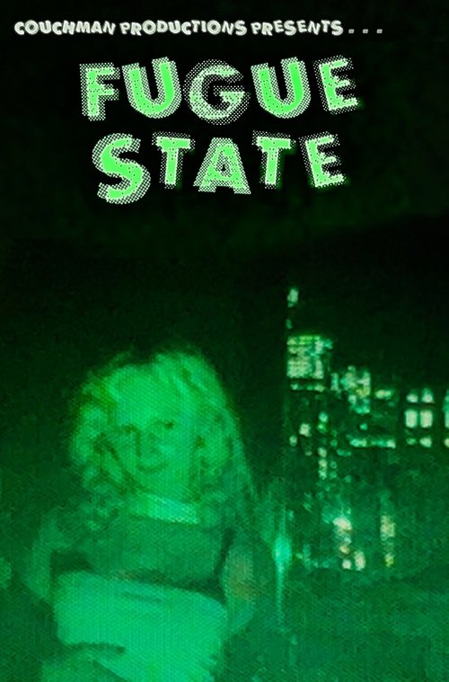 Fugue State Poster