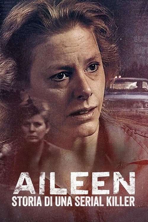 Aileen%3A+storia+di+una+serial+killer