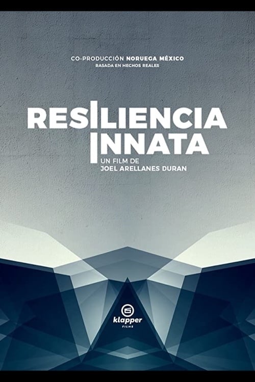Resiliencia Innata (2021)