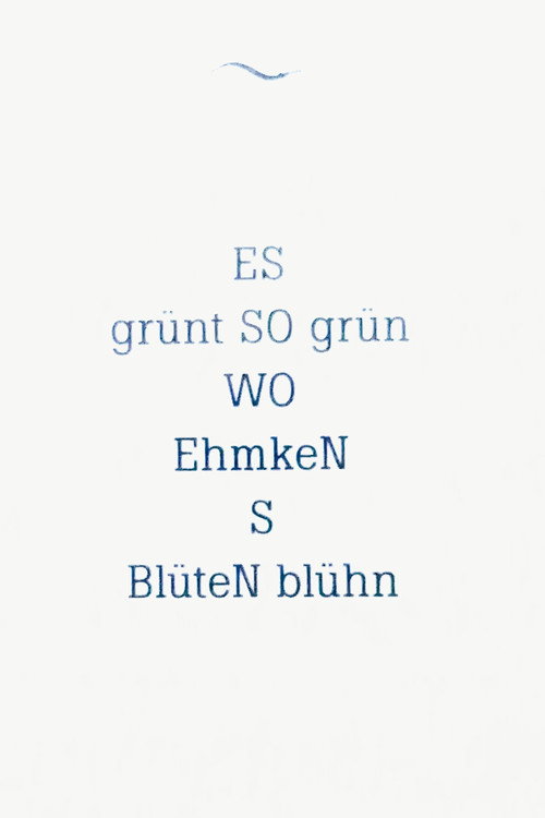 ES grünt SO grün WO Ehmken's Blüten blühn's poster