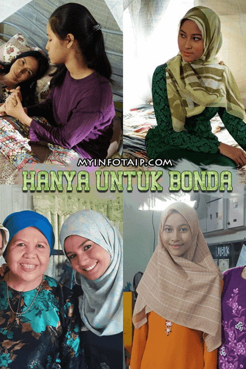 Hanya Untuk Bonda