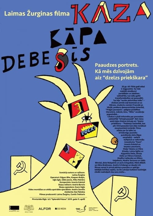 Kaza kāpa debesīs poster