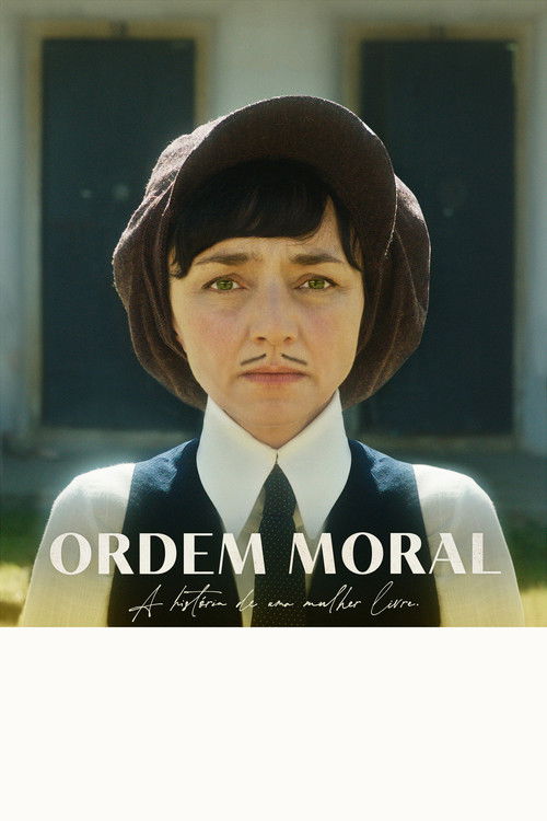 Ordem Moral (2020) Mira la transmisión completa de la película en línea