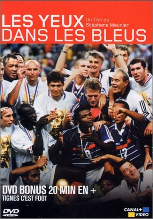 Les Yeux dans les bleus - Bonus Tignes c'est Foot Poster