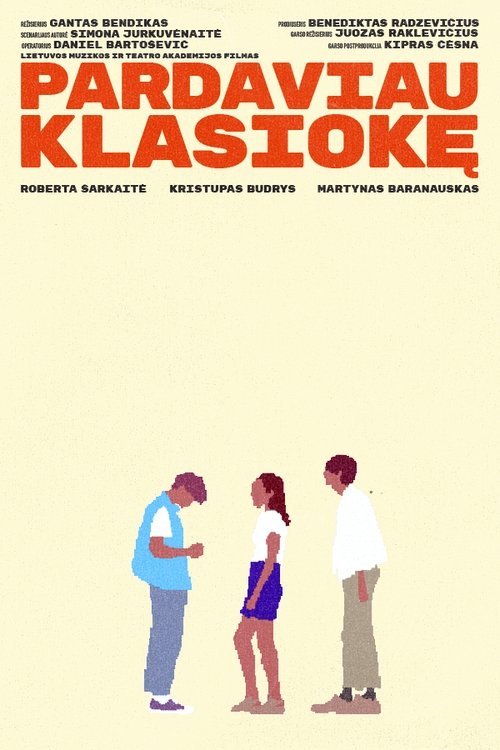 Pardaviau Klasiokę poster Pardaviau Klasiokę (2021) s českými titulky