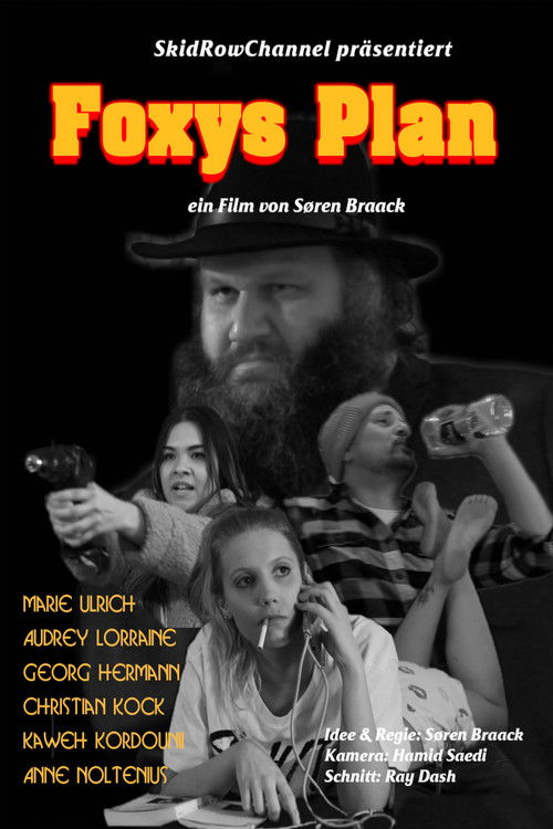 Foxys Plan Poster