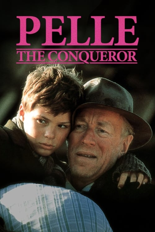 Pelle the Conqueror (1987) Full Movie