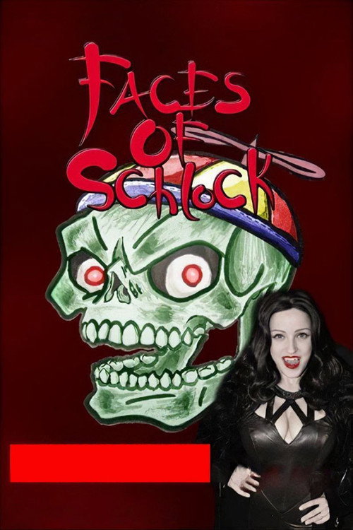 Faces of Schlock poster 2