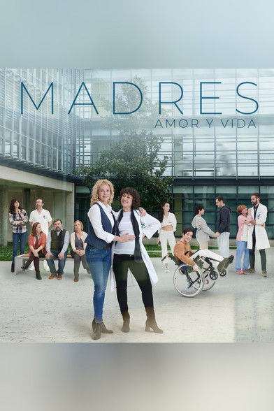 Madres: amor y vidaSeason 2 Episode 13 2020