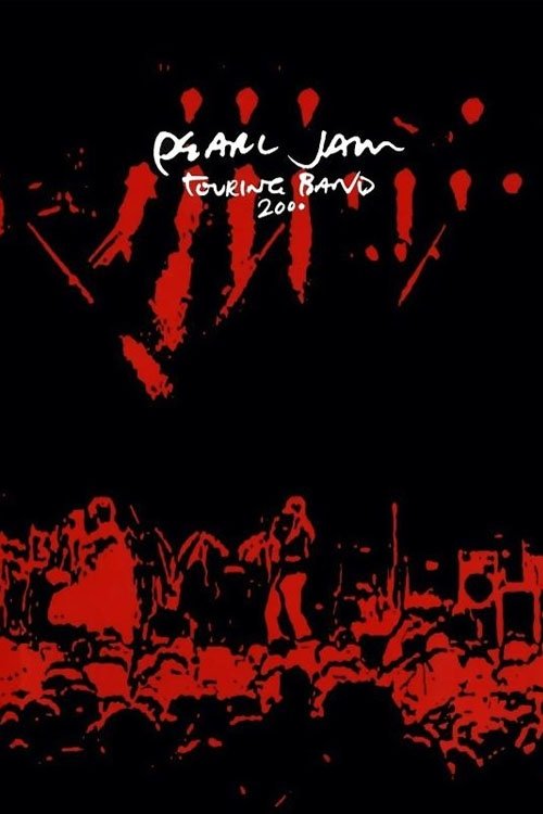 Pearl+Jam%3A+Touring+Band+2000