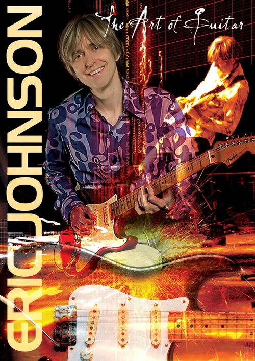 Eric Johnson: The Art Of Guitar Poster