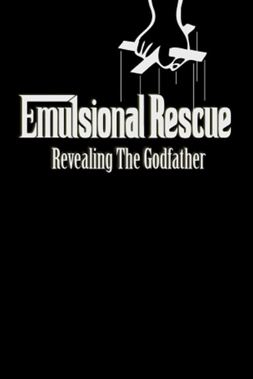 Emulsional+Rescue%3A+Revealing+%27The+Godfather%27