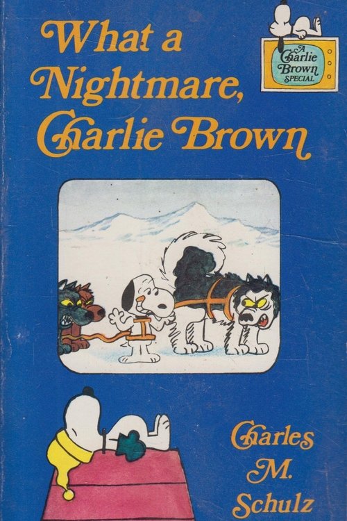 What+a+Nightmare%2C+Charlie+Brown