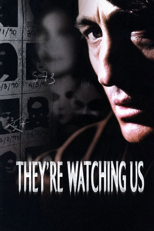 They're Watching Us Poster