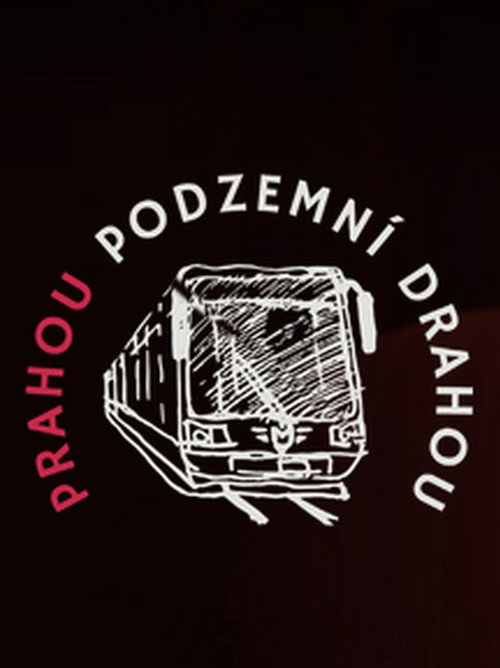 Prahou podzemní drahou poster 1