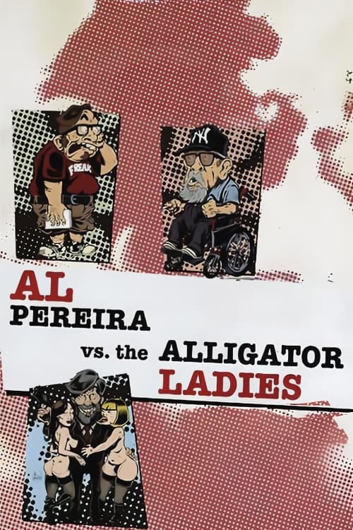 Al+Pereira+vs.+the+Alligator+Ladies