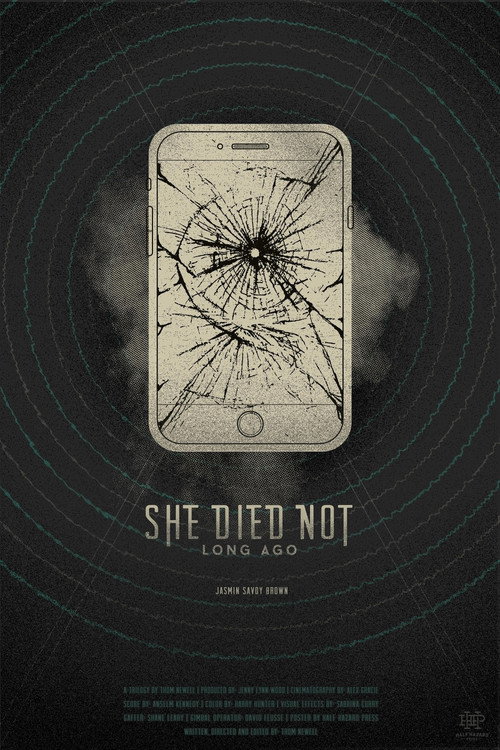 She Died Not Long Ago Poster