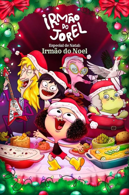 Irm%C3%A3o+do+Jorel+Especial+de+Natal%3A+Irm%C3%A3o+do+Noel