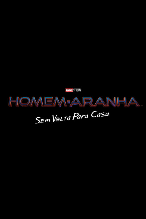 Assistir Spider-Man: No Way Home (2021) filme completo dublado online em Portuguese