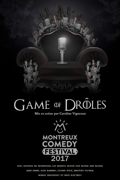 Montreux+Comedy+Festival+2017+-+Game+of+Dr%C3%B4les