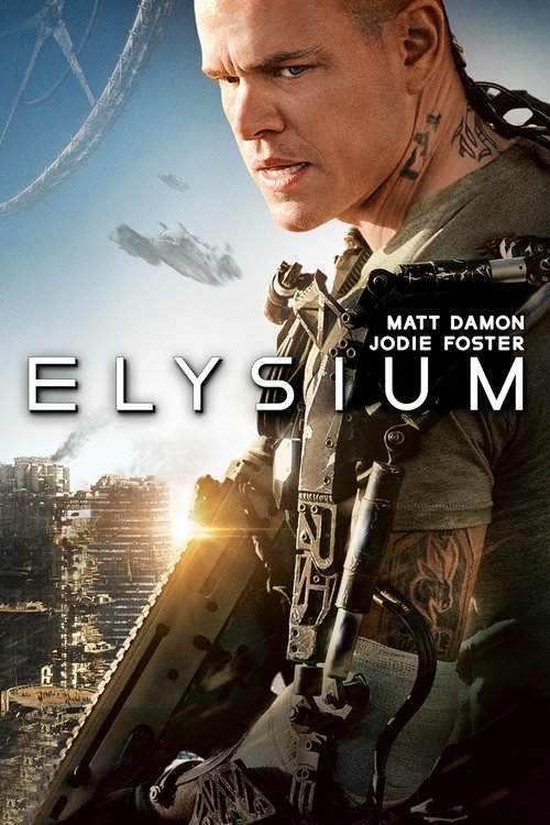 Elysium (2013) Guarda lo streaming di film completo online