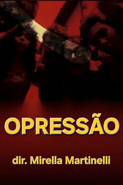 Opress&atilde;o电影海报