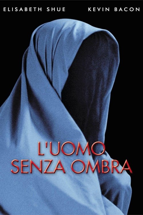 L'uomo senza ombra (2000) Guarda Film Completo