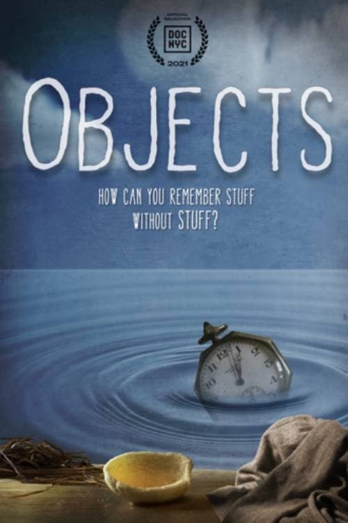Watch Objects (2021) Full Movie Online Free