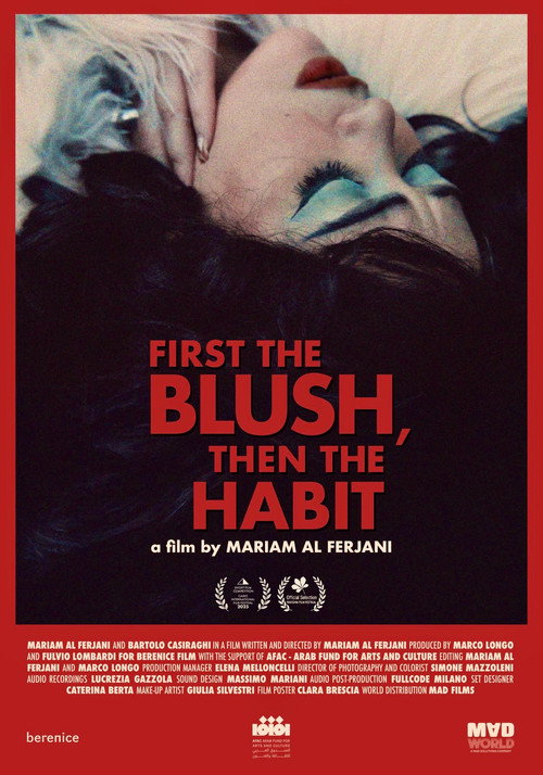 First The Blush, Then The Habit poster 2