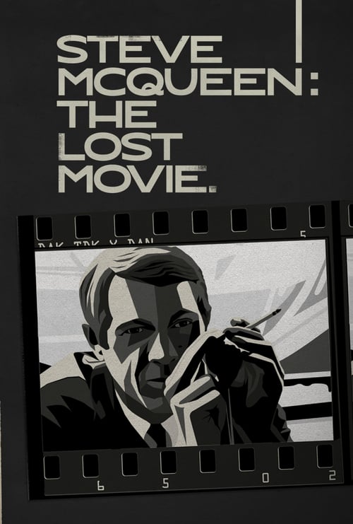 Steve+McQueen%3A+The+Lost+Movie