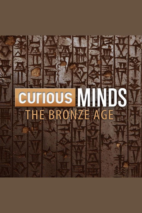 Curious Minds: The Bronze Age电影海报
