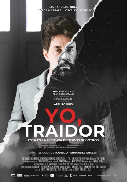 Watch Yo, traidor (2022) Full Movie Online Free