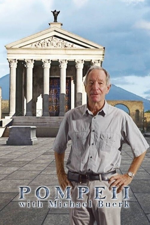 Pompeii with Michael Buerk Poster
