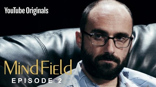 Mind Field - 2. Bölüm