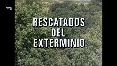 Rescued from Extermination