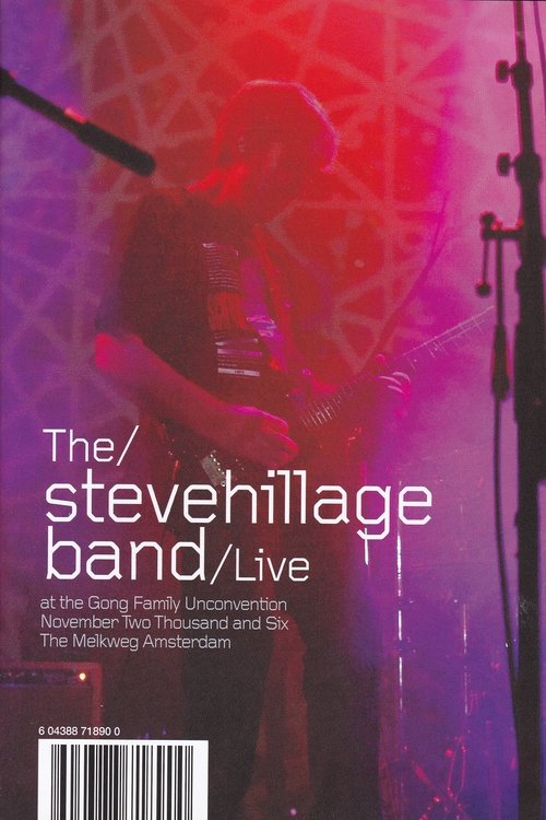 The Steve Hillage Band Live At The Gong Unconvention Poster