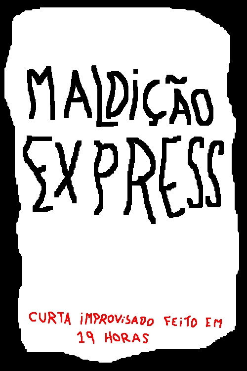 Poster for Maldição Express
