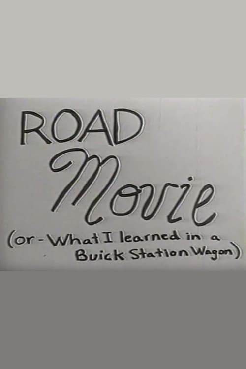 Road+Movie+Or+What+I+Learned+In+A+Buick+Station+Wagon