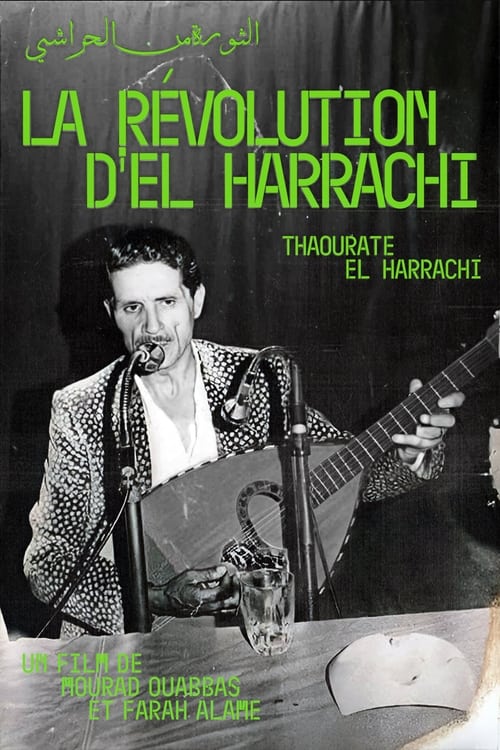 The Revolution Of El Harrachi Poster