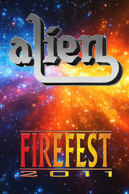 Alien live at Firefest VIII poster 3
