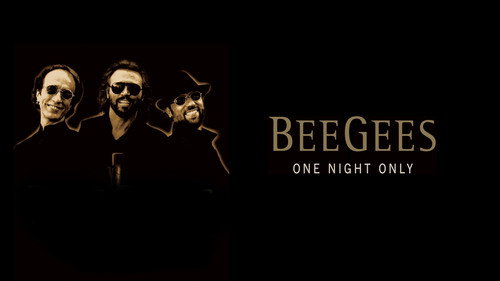 Bee Gees: One Night Only