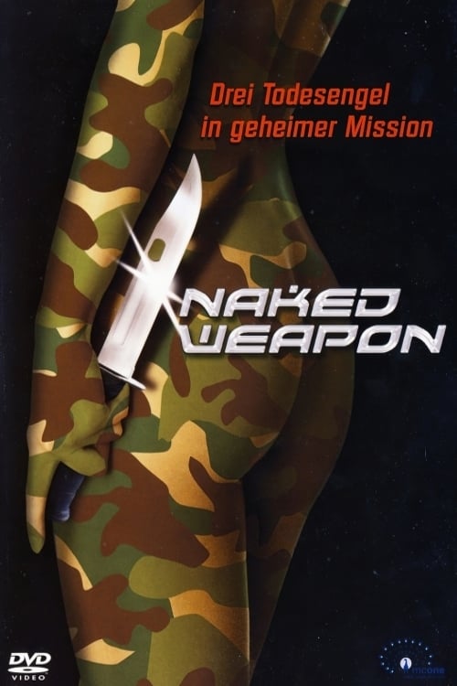 Naked Weapon Ganzer Film (2002) Stream Deutsch