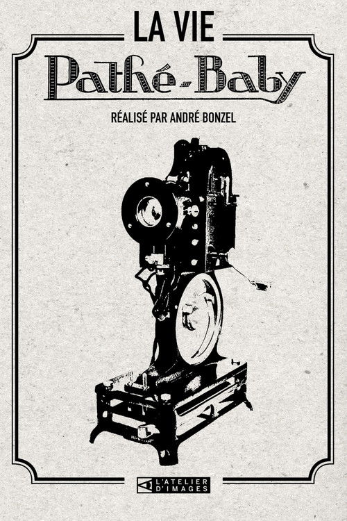 La Vie Pathé-Baby Poster